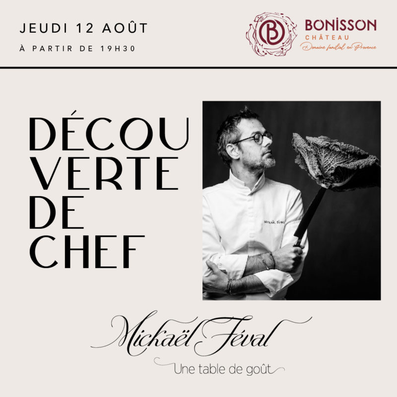 découverte du chef au château Bonisson