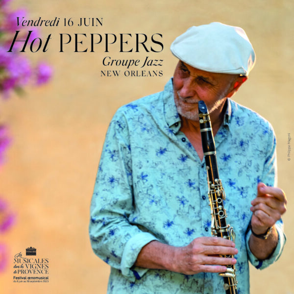 Hot Peppers 16 juin Château Bonisson Les Musicales dans les Vignes de Provence Planètelub Hot Peppers 16 juin Château Bonisson Les Musicales dans les Vignes de Provence Planètelub